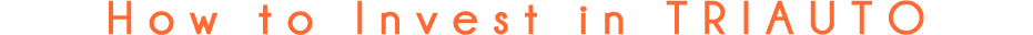 How to Invest in TRIAUTO